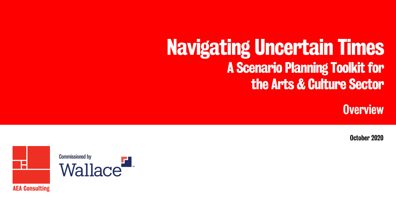 Wallace Foundation Publishes ScenarioPlanning Toolkit to Help Arts